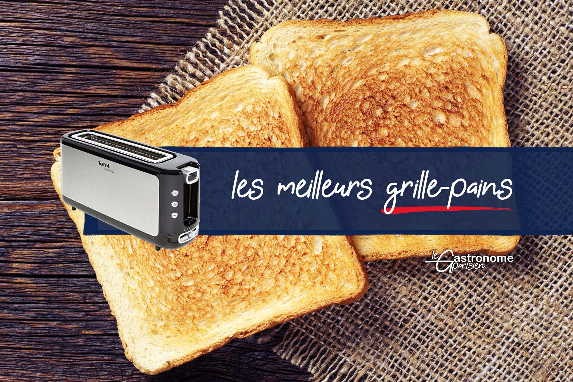 Top 10+ des grille-pains originaux, pour des tartines plus cools