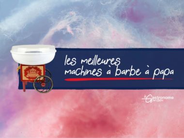 Meilleure machine à barbe à papa