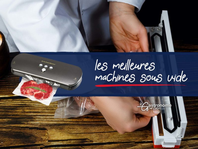 Meilleure machine sous vide