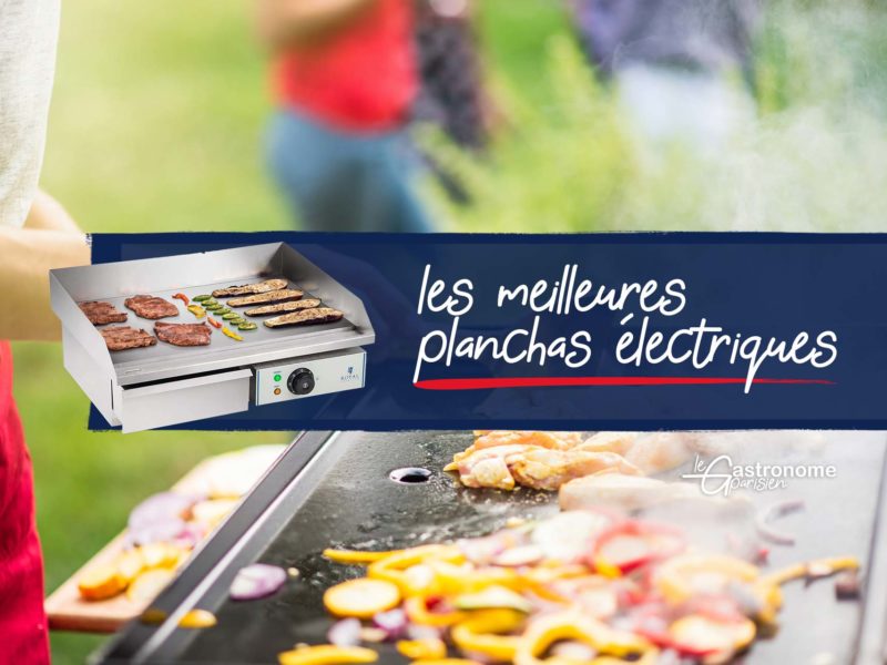 Meilleure plancha électrique